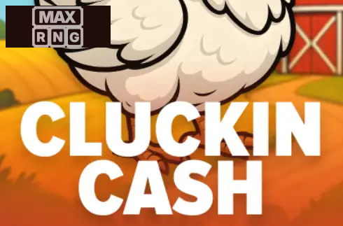 Cluckin Cash